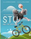 Stu and the Bicycle : The Adventures of Stu - Book