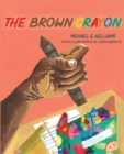The Brown Crayon - Book