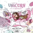 I Want a Unicorn for my Birthday-Coloring Book - Book