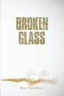 Broken Glass - Book