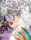 The Curly Girl Life Adult Coloring Book - Book