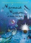 Mermaid Mission : A Shell for Nell - Book