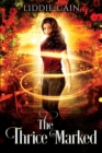 The Thrice Marked : A Paranormal Reverse Harem Romance - Book
