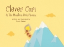 Clever Cori & The Mountain Peak Phoenix - eBook
