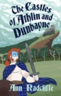 The Castles of Athlin and Dunbayne : A Highland Story - Book