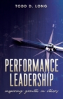 Performance Leadership : inspiring growth in others - Book