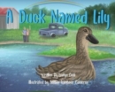 A Duck Named Lily - Book