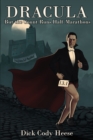 Dracula : But The Count Runs Half Marathons - Book