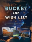 Bucket and Wish List - Book