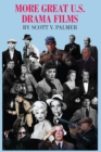 More Great U.S. Drama Films - Book