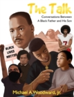 The Talk : Conversations Between A Black Father And His Son - Book