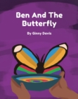 Ben and the Butterfly - eBook