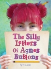 The Silly Letters of Agnes Buttons - Book