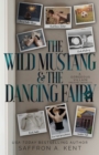 The Wild Mustang and The Dancing Fairy : A St. Mary's Rebels Novella - Book