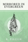 Mirrored in Evergreen - Book