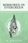Mirrored in Evergreen - eBook