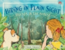 Hiding in Plain Sight - Friends in the Forest - Book