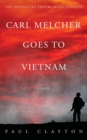 Carl Melcher Goes to Vietnam - Book