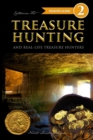 Treasure Hunting and Real-Life Treasure Hunters - Level 2 Reader - Book