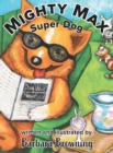 Mighty Max Super Dog - Book