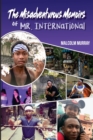 The Misadventurous Memoirs of Mr. International - Book