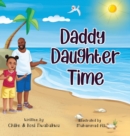 Daddy Daughter Time - Book