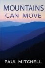 Mountains Can Move - Book