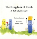 The Kingdom of Treeb : A Tale of Diversity - Book