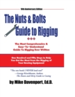 Nuts and Bolts Guide To Rigging : One Hundred and Fifty Steps to Help You Get the Most From the Rigging of Your Rowing Equipment - Book