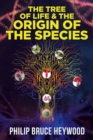 The Tree of Life and The Origin of The Species - Book