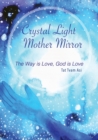 Crystal Light Mother Mirror - Book