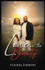 Love In The Beauty : A Memoir - Book