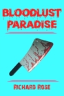 Bloodlust Paradise - Book