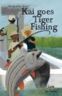 Kai goes Tiger Fishing - Book