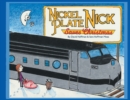 Nickel Plate Nick Saves Christmas - Book