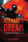 Bernard's Dream : A Hayden's World Novel - Book