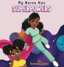 My Nurse Has Superpowers - Book
