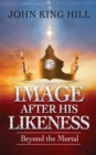 IMAGE AFTER HIS LIKENESS - eBook