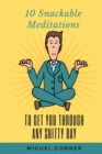 10 Snackable Meditations - eBook
