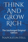 Think And Grow Rich : The Unchanged Original Edition - Book