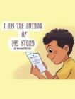 I Am the Author of My Story! - Book