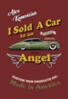 I Sold a Car to an Angel - Book