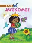 I Am Awesome! - Book