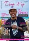 Pump it up magazine : Xp Dinero - Hip-Hop Artist Goes Country With His New Single "Shake Ya Hiney" Pump it up Magazine - Vol.6 - Issue#12 with Bass Player Mitchell Coleman Jr. - Book