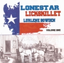 Lonestar Lickskillet, Volume 1 - Book