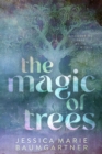 The Magic of Trees - Book