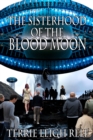 Sisterhood of the Blood Moon - Book