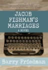 Jacob Fishman's Marriages - Book