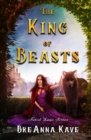 The King of Beasts: Fated Love Series : Book 1 - eBook