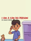 I Am a Can Do Person! - Book